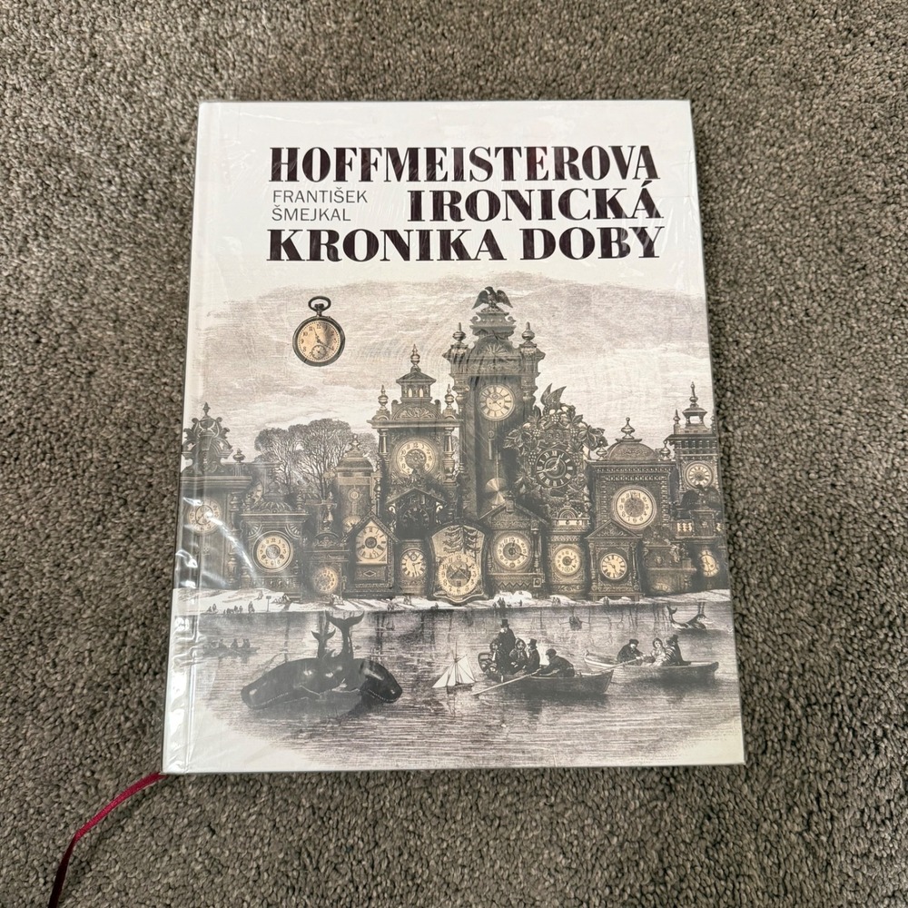 Hoffmeisterova‎ Ironicka Kronika Dobv Frantisek Smejkal Czech Art Book Hardcover